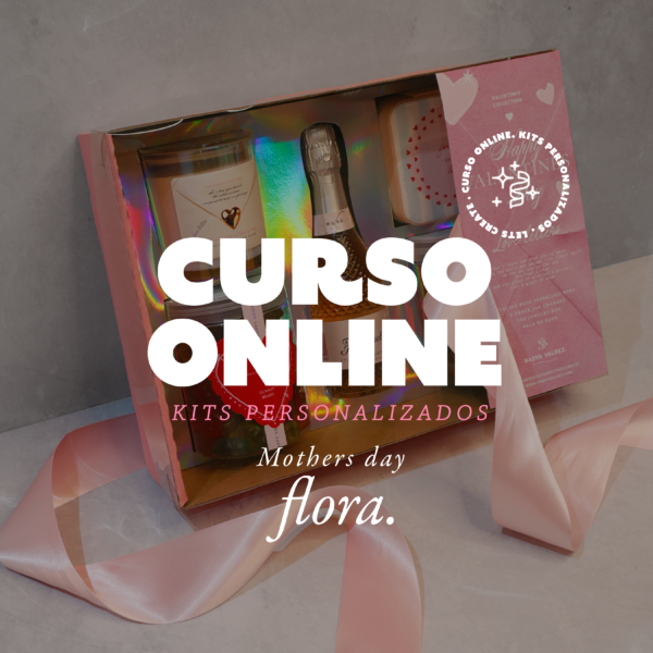 Kits personalizados Flora.